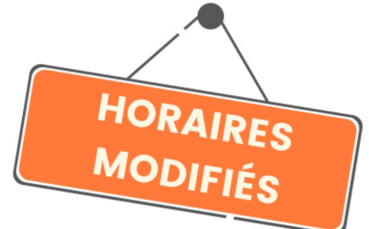 Changement des horaires d&rsquo;ouverture au public et standard téléphonique 7h-14h30