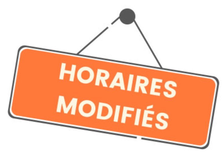 Changement des horaires d'ouverture au public et standard téléphonique 7h-14h30
